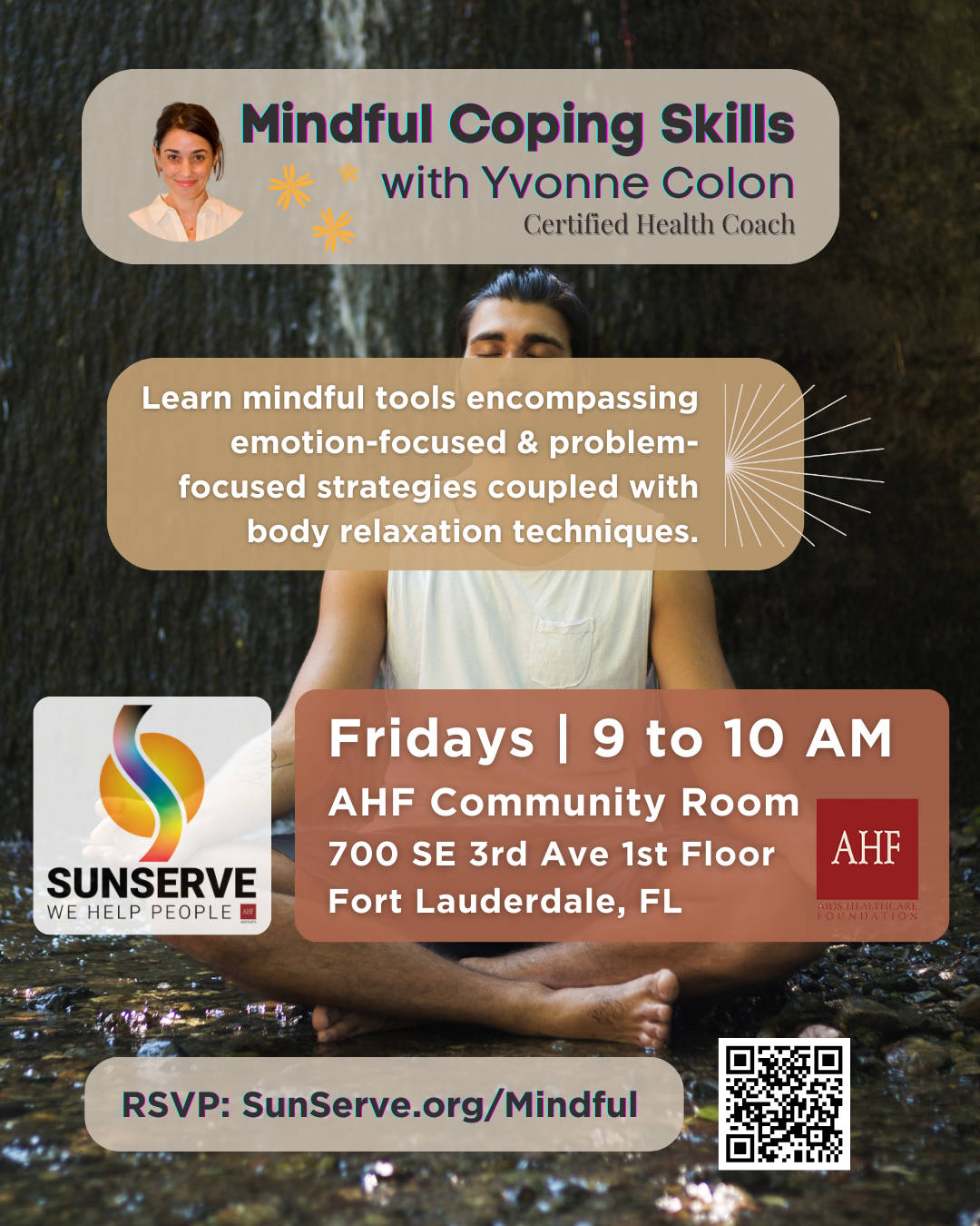 A flyer for the Mindful Coping Skills with Yvonne Colon